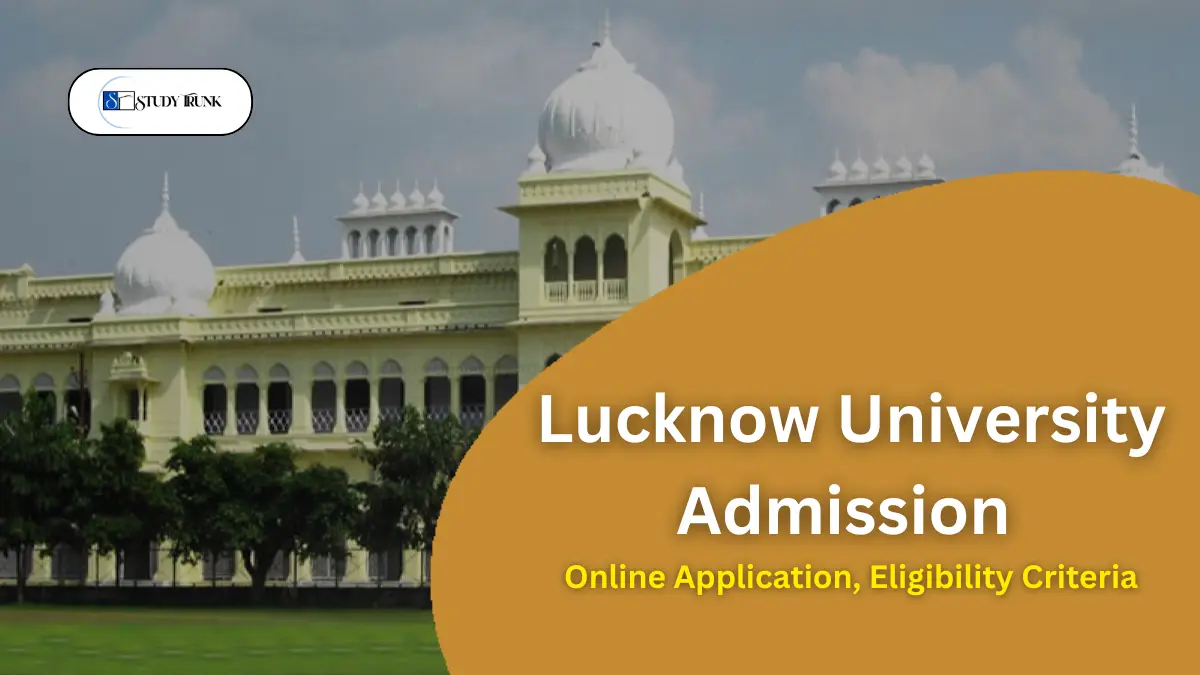 Lucknow University Admission