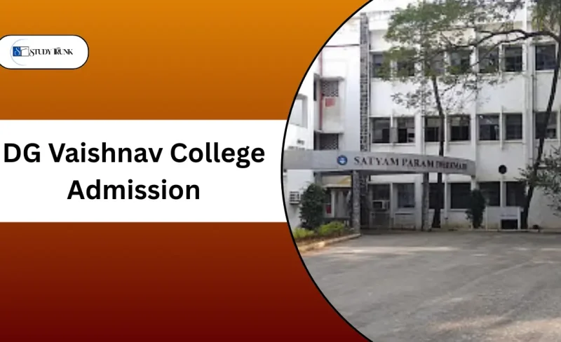 DG Vaishnav College Admission