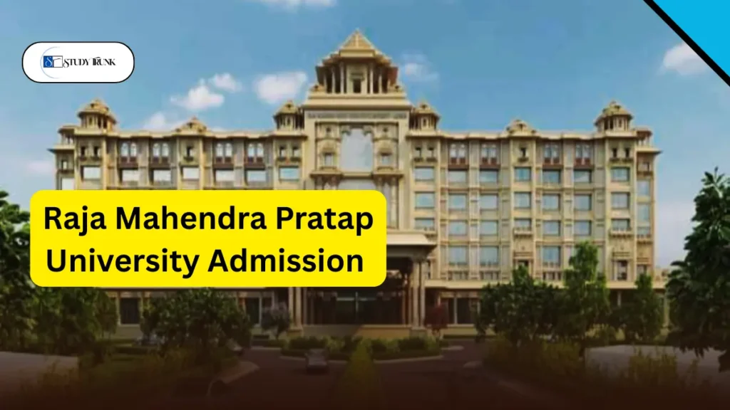 Raja Mahendra Pratap University Admission