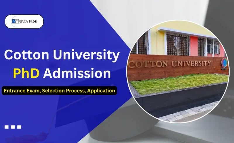 Cotton University PhD Admission