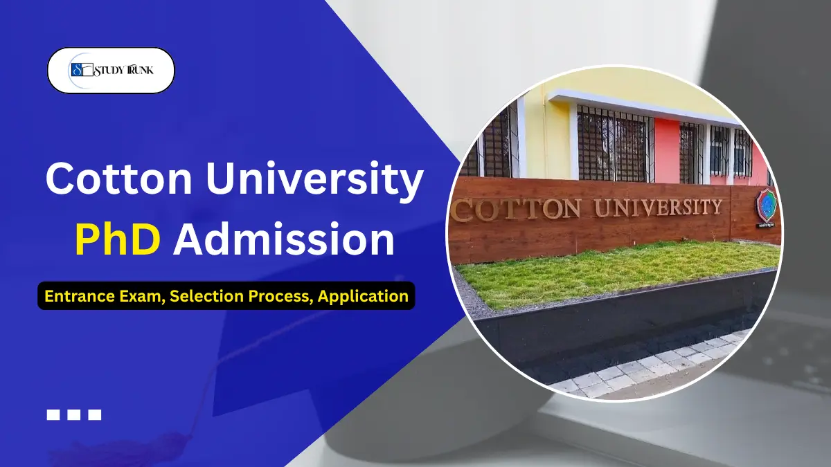 Cotton University PhD Admission