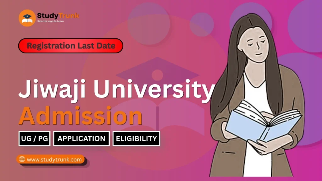 Jiwaji University Admission