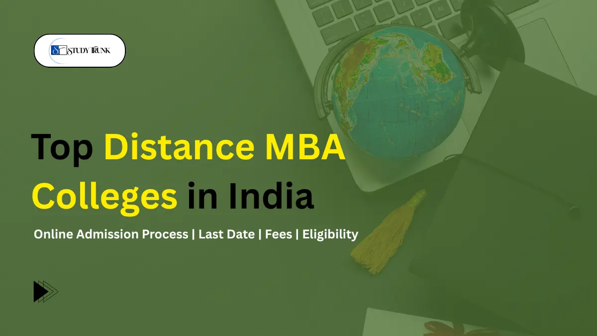 Top Distance MBA Colleges in India