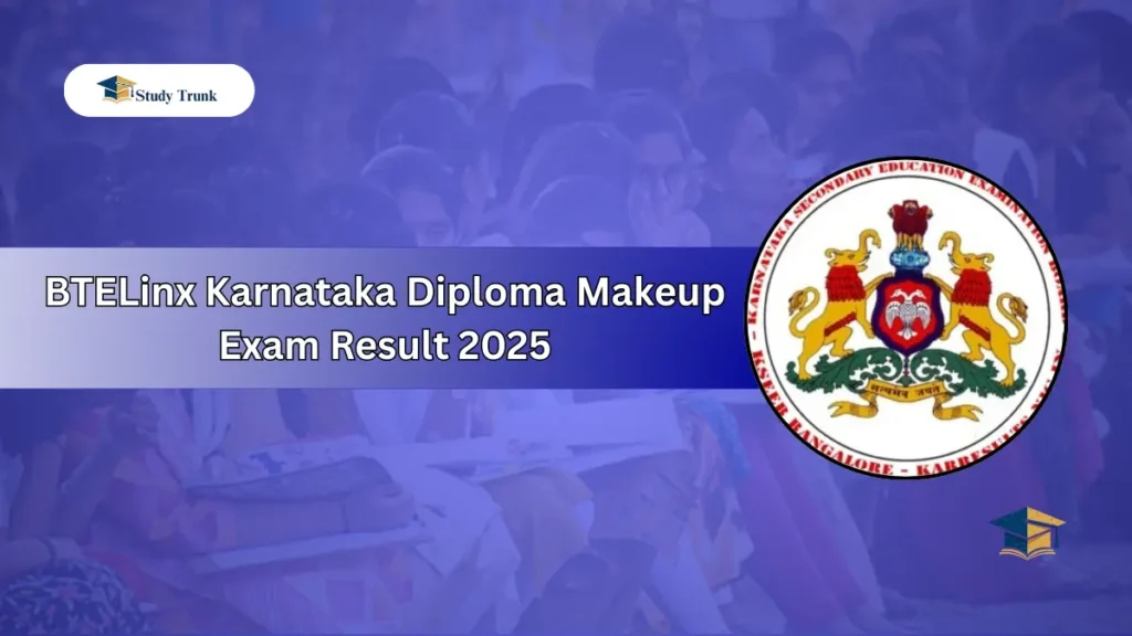 BTELinx Karnataka Diploma Makeup Exam Result 2025