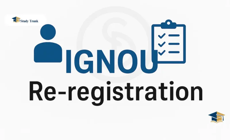 IGNOU Re-Registration