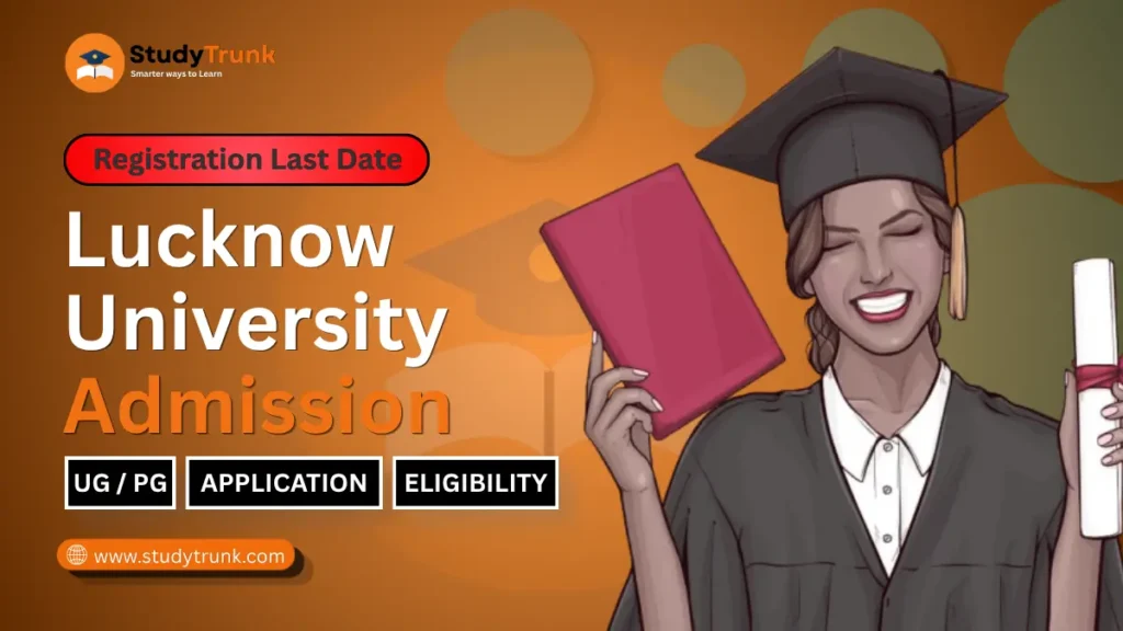Lucknow University Admission