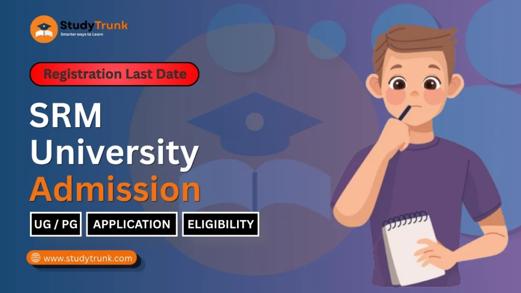 SRM University Admission